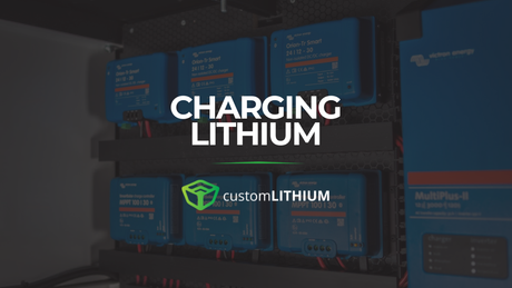 COMPLETE GUIDE TO CHARGING LITHIUM BATTERIES